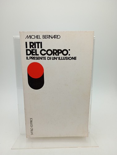 Riti del corpo - i,