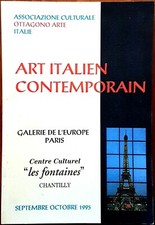 Art Italien Contemporain, Ed. Galerie de l'Europe / Grafiche Meneghetti, 1995