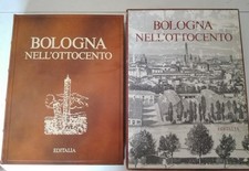 Giancarlo Roversi BOLOGNA NELL'OTTOCENTO Editalia 1992 copia numerata C/P 1131
