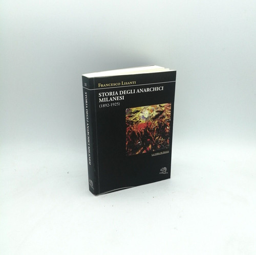 Storia degli anarchici - degli,