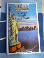 Vivere negli stati uniti - uniti, un