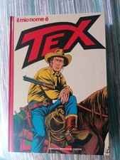 Il Mio Nome È Tex Libro Fumetto Cartonato 