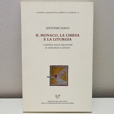 Antonio Rigo - Il monaco, la