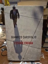 L'estate fredda - Gianrico Carofiglio - Mondolibri 2017, copert rigida