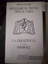 Mircea eliade SPEZZARE IL