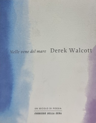 Nelle vene del - mare, derek
