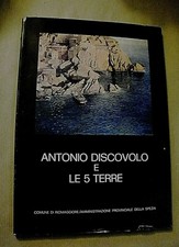 ANTONIO DISCOVOLO E LE 5 TERRE