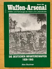 DIE DEUTSCHEN INFANTERIEWAFFEN