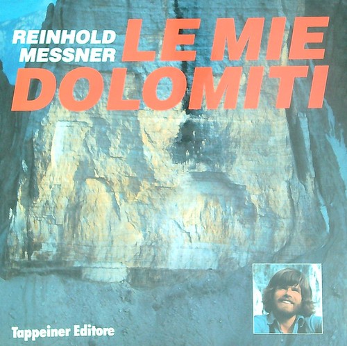 Mie dolomiti messner - le,