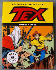 Tex Golden Pass Prima Edizione 2007 Oscar BestSellers Mondadori