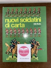 NUOVI SOLDATINI DI  CARTA