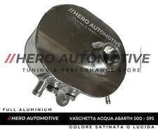 Vaschetta acqua Radiatore Refrigerante Abarth 500 595 695 Fiat ALLUMINIO