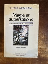 Mozzani, Magie et