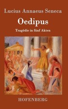 Lucius Annaeus Senec - Oedipus