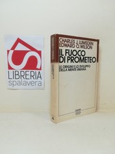 Il fuoco di Prometeo: Le