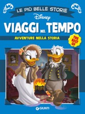 Viaggi nel tempo. Avventure attraverso la storia - 2024 - Disney