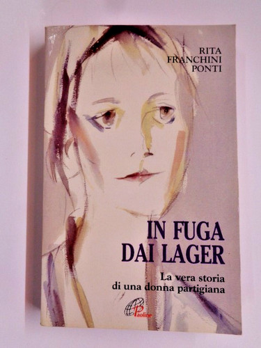 Fuga dal lager - lager, rita