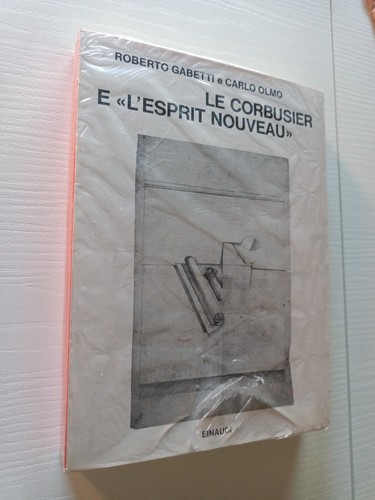 Saggi corbusier l esprit - e, l'esprit