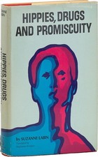 Suzanne Labin-HIPPIES, DRUGS &