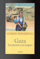 Giorgio bernardelli gaza - giorgio,