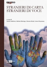 Stranieri di carta, stranieri