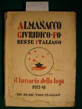 Almanacco Giudirico-Forense Italiano "Il Lunario della Toga" 1933-XI
