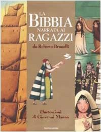 Bibbia narrata ragazzi - bibbia,