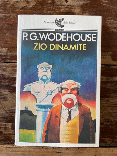 Wodehouse zio dinamite - p.,