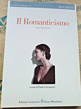 IL ROMANTICISMO a cura di PAOLO GIOVANNETTI - MOVIMENTI n. 6 - BRUNO MONDADORI