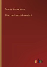 Nuovi canti popolari veneziani