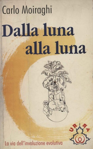 Dalla luna alla - -, carlo