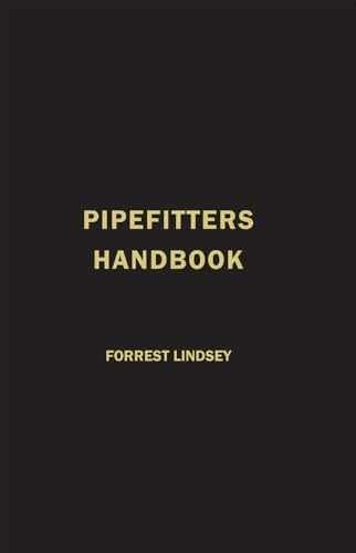 Pipefitters handbook volume - handbook, (volume