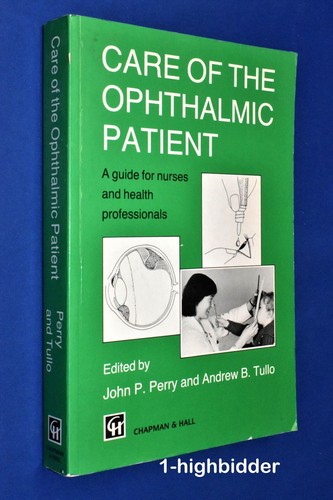 Care the ophthalmic patient - care,