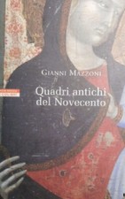GIANNI MAZZONI QUADRI ANTICHI