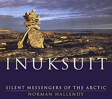 Inuksuit : Silent Messengers