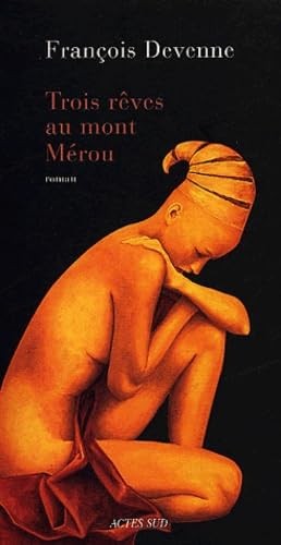 Trois rêves mont - mérou,