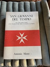 San Giovanni nel Tempio.  Terra degli Antichi Cavalieri punto d'incontro/A.Moret