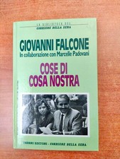 COSE DI COSA NOSTRA - GIOVANNI FALCONE MARCELLE PADOVANI - CORRIERE DELLA SERA