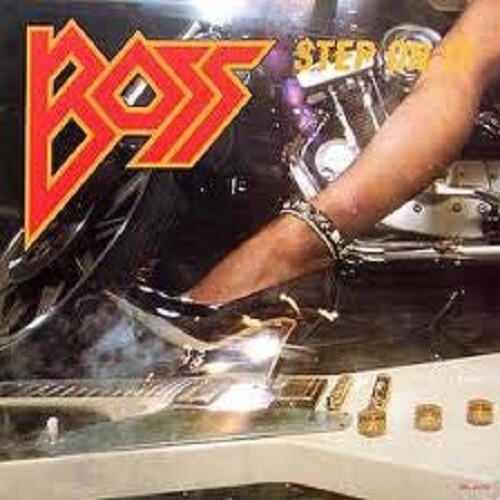 Boss step on - boss,
