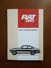Uso e caratteristiche Fiat Dino Coupe Owner's manual use and maintenance 