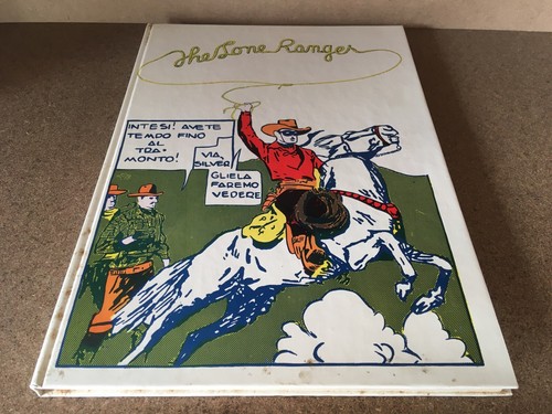 The lone ranger - ranger, vol.