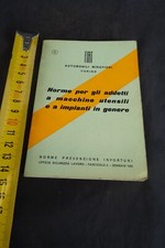 Manuale Fiat automobili Mirafiori norme per gli addetti a macchine utensili 1959