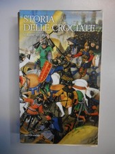 storia delle crociate 2 volume