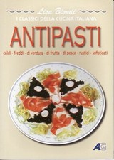 Antipasti caldi freddi di verdura di frutta di pesce rustici sofisticati	 Libro