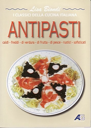 Antipasti caldi freddi - , di