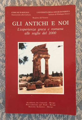 Gli antichi noi - gli, e