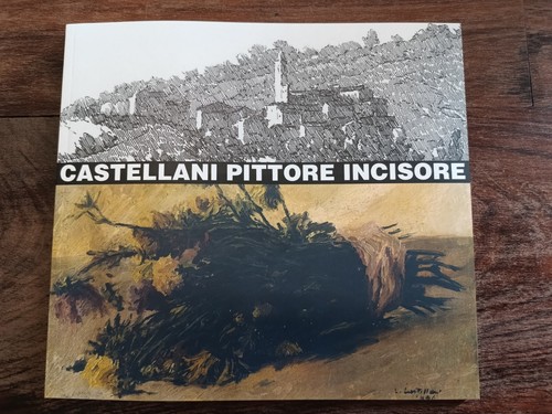 Castellani pittore incisore - pittore,