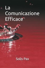Comunicazione efficace - comunicazione,