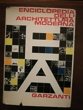 ENCICLOPEDIA DELL'ARCHITETTURA MODERNA - Garzanti 1967 (Prima edizione)