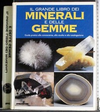 IL GRANDE LIBRO DEI MINERALI E DELLE GEMME. AA.VV. DE AGOSTINI.